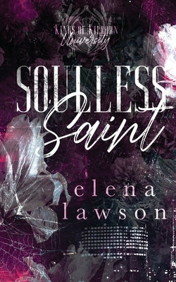 Soulless Saint by Lawson, Elena