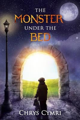 The Monster Under the Bed by Cymri, Chrys