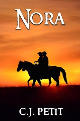 Nora by Petit, C. J.