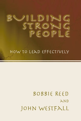 Building Strong People by Reed, Bobbie