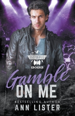 Gamble On Me by Lister, Ann