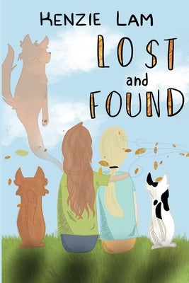 Lost and Found by Lam, Kenzie