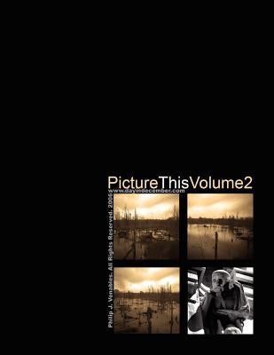 Picture This Volume 2 by Venables, Philip