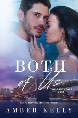 Both of Us by Kelly, Amber