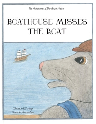 Boathouse Misses the Boat by Hodge, Rv