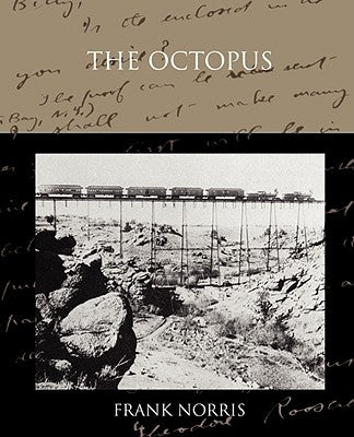 The Octopus by Norris, Frank
