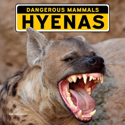 Hyenas by Thompson, Kim