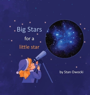 Big Stars for a little star by Owocki, Stan