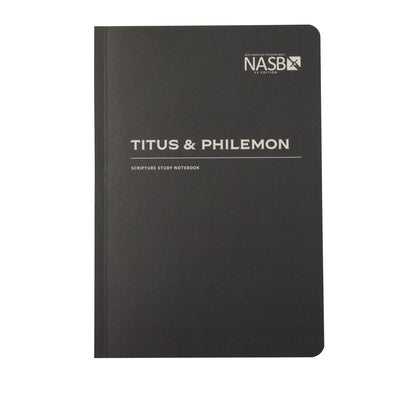 NASB Scripture Study Notebook: Titus & Philemon: NASB by Steadfast Bibles