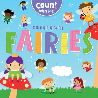 Counting with Fairies by Twiddy, Robin