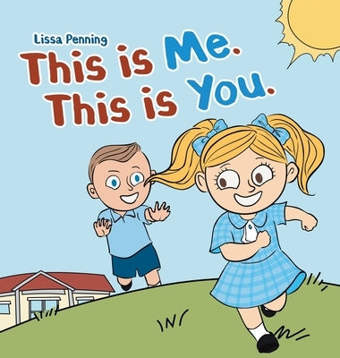 This is Me. This is You. by Penning, Lissa