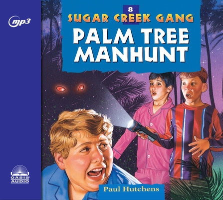 Palm Tree Manhunt: Volume 8 by Hutchens, Paul
