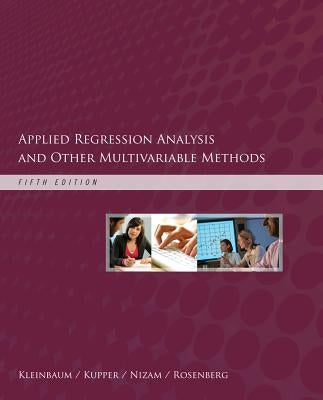 Applied Regression Analysis and Other Multivariable Methods by Kleinbaum, David G.