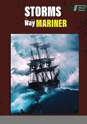 Storms: The way of the mariner by Schofield, Tom