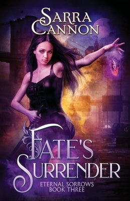 Fate's Surrender by Cannon, Sarra