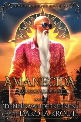 Amanecida by Krout, Dakota