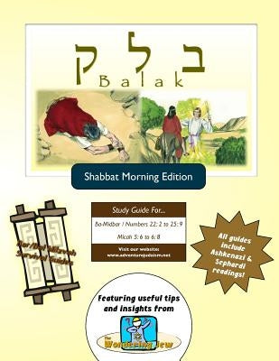 Bar/Bat Mitzvah Survival Guides: Balak (Shabbat am) by Michaelson Majs, Elliott