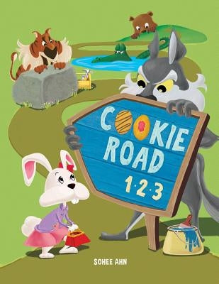 Cookie Road 123: A Counting Book by Ahn, Sohee