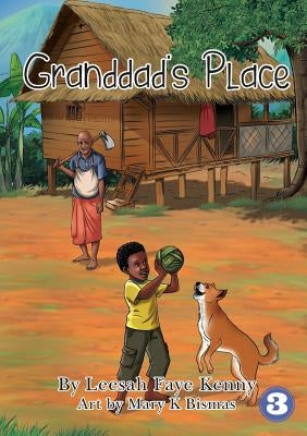 Granddad's Place by Kenny, Leesah Faye
