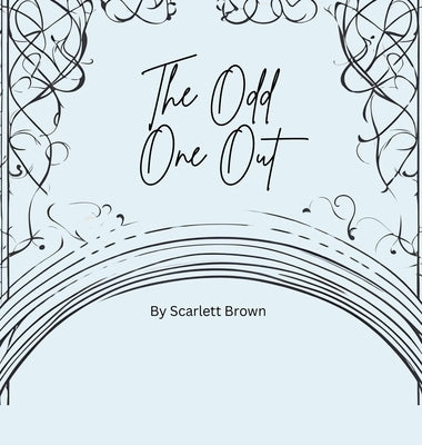 The Odd One Out by Brown, Scarlett