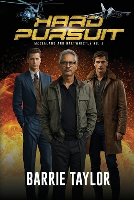 Hard Pursuit by Taylor, Barrie