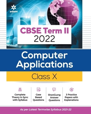 CBSE Term II Computer Applications 10th by Gaikwad, Neetu