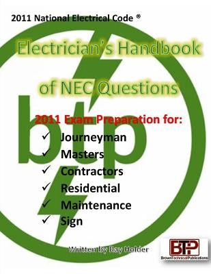 2011 Electricians Handbook of NEC Questions by Holder, Ray