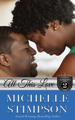 All This Love by Chester, Michelle