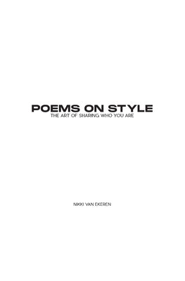 Poems on Style: the Art of Sharing Who You Are by Van Ekeren, Nikki