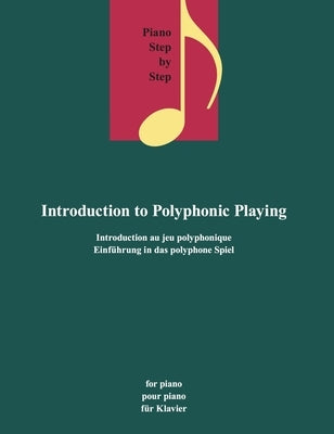 Introduction to Polyphonic Playing by Several Composers