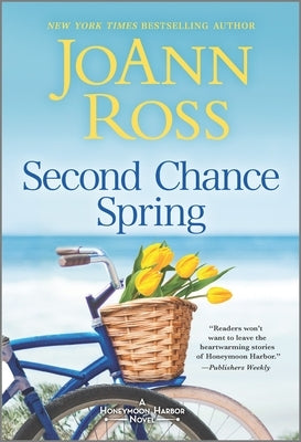 Second Chance Spring by Ross, Joann