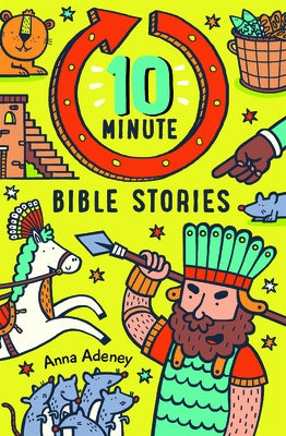 10-minute Bible Stories by Adeney, Anna