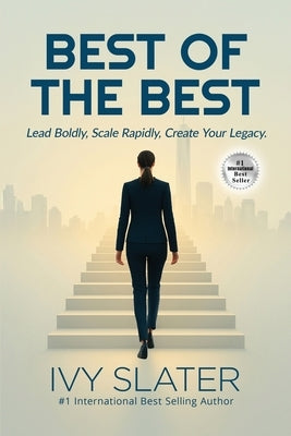 Best of the Best by Slater, Ivy