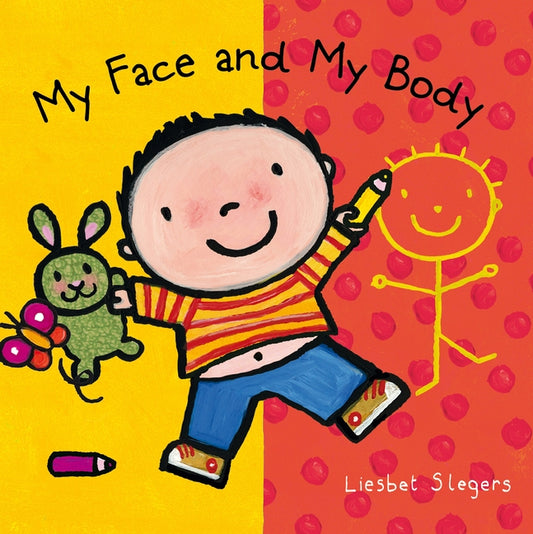 My Face and My Body by Slegers, Liesbet