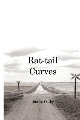 Rat-Tail Curves by Ostby, James a.