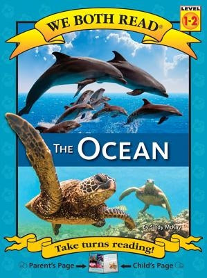 We Both Read-The Ocean (Pb) - Nonfiction by McKay, Sindy