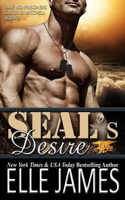 SEAL's Desire by James, Elle