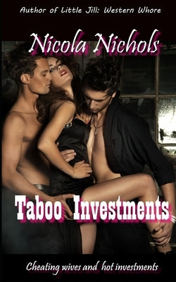 Taboo Investments by Nichols, Nicola