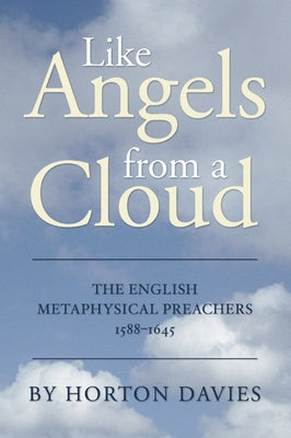 Like Angels from a Cloud by Davies, Horton