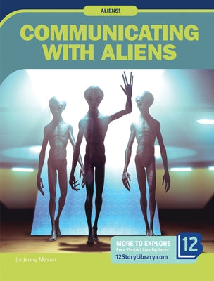 Communicating with Aliens by Mason, Jenny