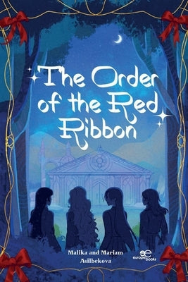 The Order of the Red Ribbon by Asilbekova, Malika