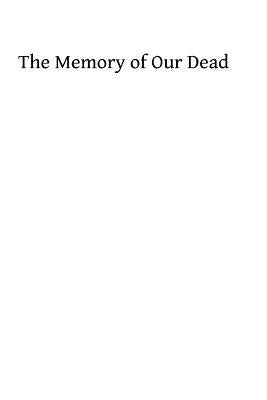 The Memory of Our Dead by Hermenegild Tosf, Brother