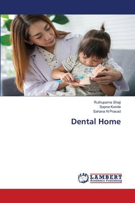 Dental Home by Shaji, Ruthuparna