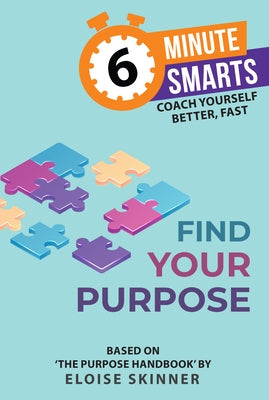 Find Your Purpose by Skinner, Eloise