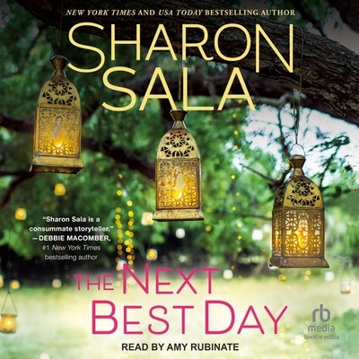 The Next Best Day by Sala, Sharon
