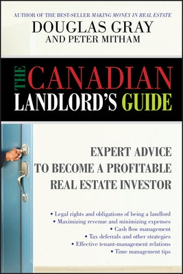 The Canadian Landlord's Guide by Gray