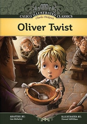 Oliver Twist by Dickens, Charles