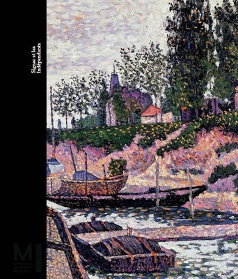 Signac and the Independants by Genty, Gilles