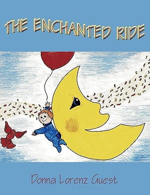 The Enchanted Ride by Lorenz Guest, Donna