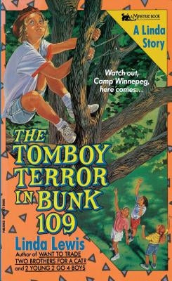 Tomboy Terror in Bunk 109 by Lewis